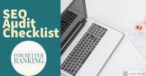 SEO Audit(An Actionable Checklist)