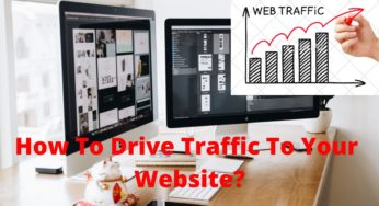 How to drive traffic to your website?